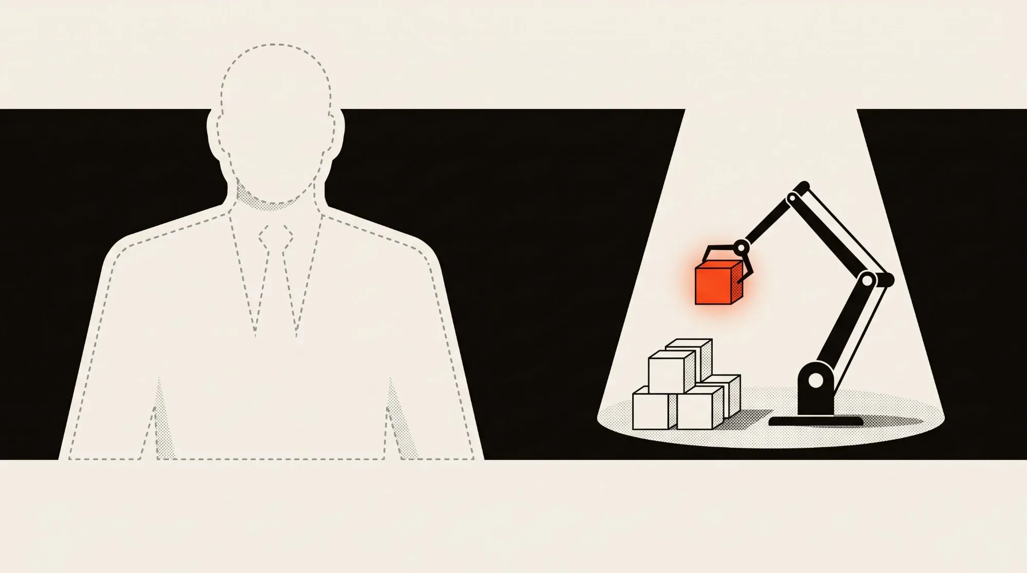 Editorial illustration in bone, black and orange: on the left the outline of a business figure in a suit, drawn only as an unfinished dashed line and never filled in. On the right, lit by a spotlight, a small black robotic arm sets a single glowing orange cube onto a neat stack of plain cubes already in place.